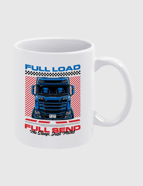 Full Load, Full Send 12oz Mug