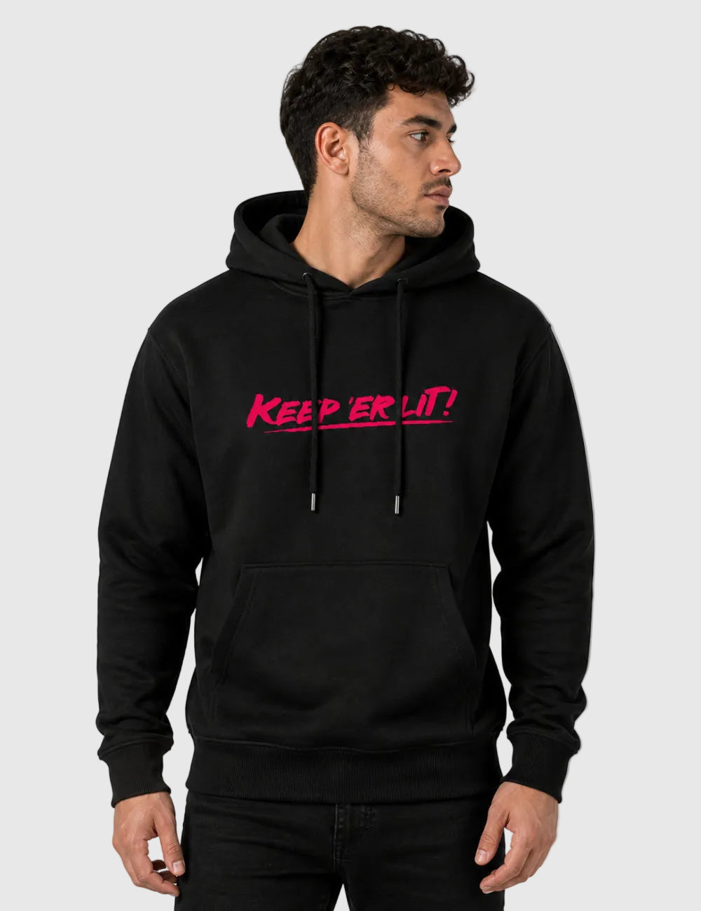 Keep Er Lit Hoodie - Black